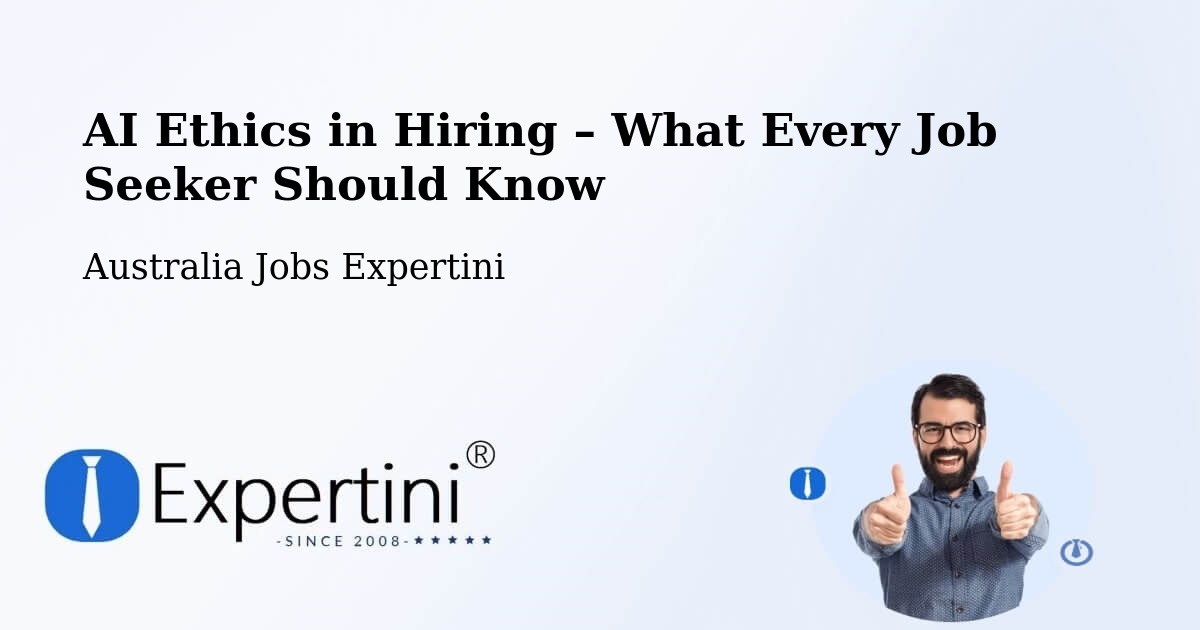 AI Ethics in Recruitment & Hiring – Fletcher - Fletcher, Australia Jobs Expertini