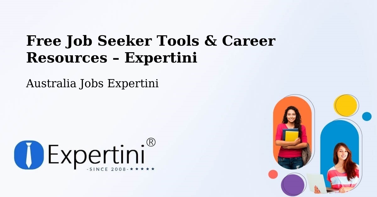 Free Job Seeker Tools & Career Resources – Fletcher - Fletcher, Australia Jobs Expertini