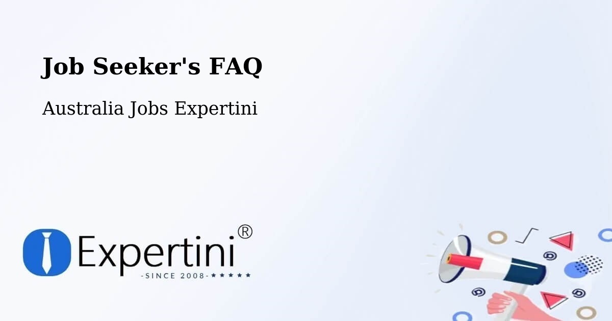 Job Seeker FAQ – Fletcher - Australia Jobs Expertini